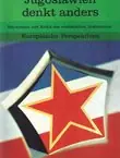 Naslovnica: Jugoslawien denkt anders. Marxismus und Kritik des etatistischen Sozialismus