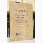 Naslovnica: Faria - Stari Grad a ne Hvar; Petar Hektorović