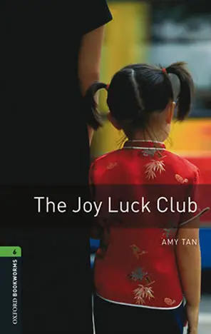 Naslovnica: OXFORD BOOKWORMS LIBRARY 3rd ED 6 THE JOY LUCK CLUB