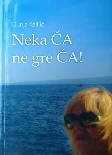 Naslovnica: NEKA ČA NE GRE ĆA!