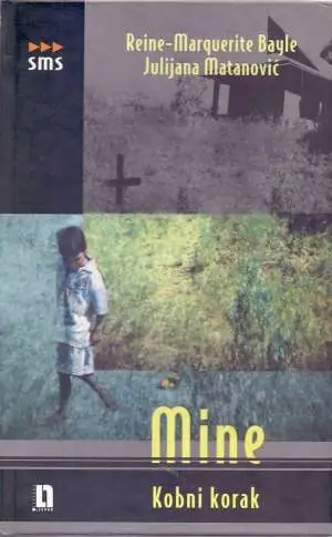 Naslovnica: Mine - kobni korak