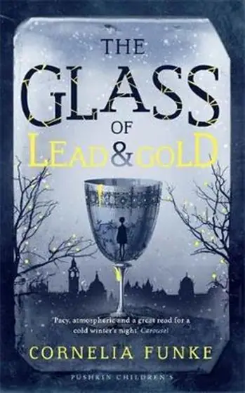 Naslovnica: Glass of Lead and Gold