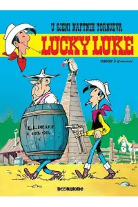 Naslovnica: Lucky Luke: U sjeni naftnih tornjeva