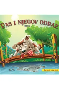 Naslovnica: Pas i njegov odraz- basne krasne