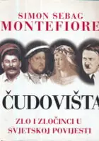 Naslovnica: Čudovišta: zlo i zločinci u svjetskoj povijesti
