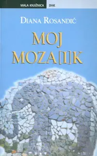 Naslovnica: MOJ MOZA(I)K