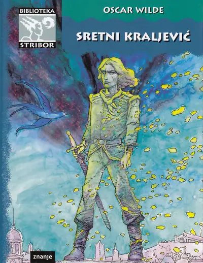 Naslovnica: Sretni kraljević i druge pripovijesti