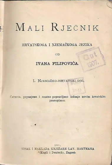 Naslovnica: Mali rječnik hrvatskoga i njemačkoga jezika – 1. Njemačko-hrvatski dio
