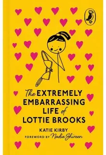 Naslovnica: THE EXTREMELY EMBARRASSING LIFE OF LOTTIE BROOKS (Puffin 85th Anniversary Clothbound Collection)
