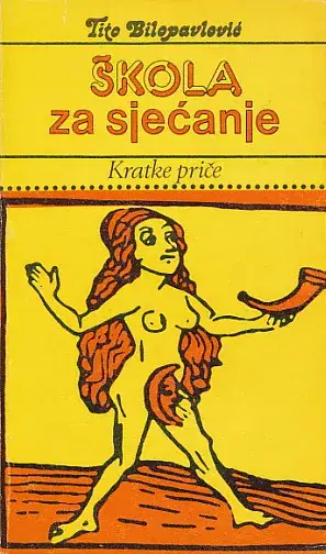 Naslovnica: Škola za sjećanje