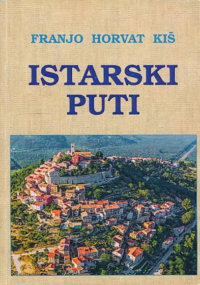 Naslovnica: Istarski puti (pretisak)