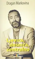 Naslovnica: Ljevica, desnica, centralno