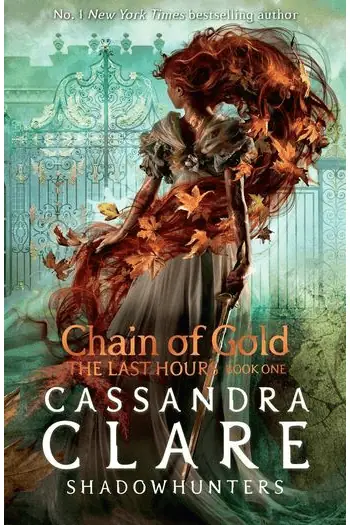 Naslovnica: Chain of Gold (Last Hours #01)