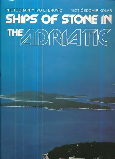 Naslovnica: Ships of Stone in the Adriatic
