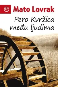 Naslovnica: Pero Kvržica među ljudima