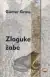 Naslovnica: Zloguke žabe
