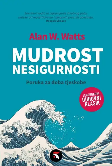 Naslovnica: MUDROST NESIGURNOSTI - Poruka za doba tjeskobe