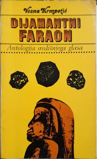 Naslovnica: Dijamantni faraon - Antologija središnjega glasa