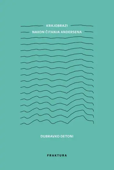 Naslovnica: Krajobraz nakon čitanja Andersena