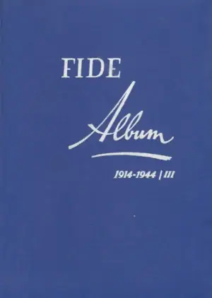 Naslovnica: Fide Album 1914-1944/III