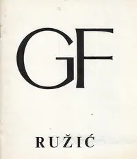 Naslovnica: BRANKO RUŽIĆ - Galerija Forum