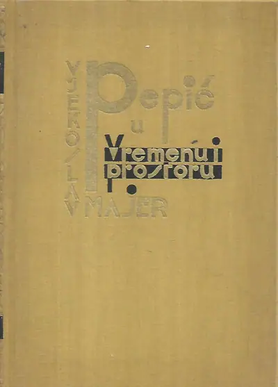 Naslovnica: Pepić u vremenu i prostoru