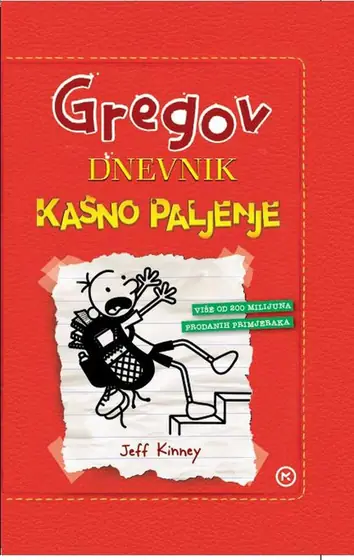 Naslovnica: Gregov dnevnik: Kasno paljenje