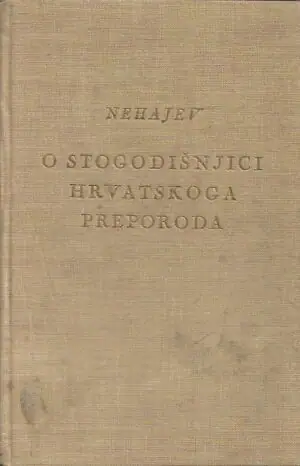 Naslovnica: O stogodišnjici hrvatskoga preporoda