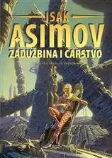 Naslovnica: Zadužbina 2: Zadužbina i Carstvo