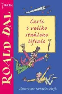 Naslovnica: Čarli i veliko stakleno liftalo