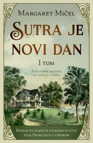 Naslovnica: Sutra je novi dan - I-II tom