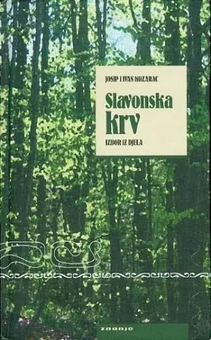 Naslovnica: Slavonska krv (Izbor iz djela)