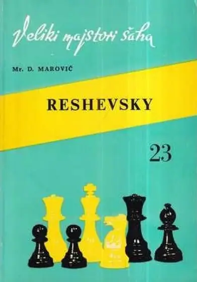 Naslovnica: Veliki majstori šaha 23 - Reshevsky