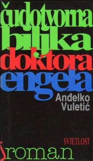 Naslovnica: Čudotvorna biljka doktora Engela