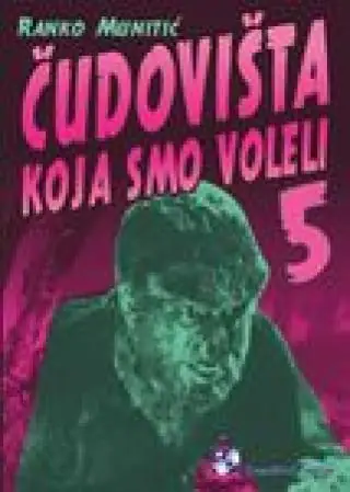 Naslovnica: Čudovišta koja smo voleli 5