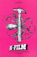 Naslovnica: K-FILM - vodič kroz korejsku kinematografiju u pet epizoda