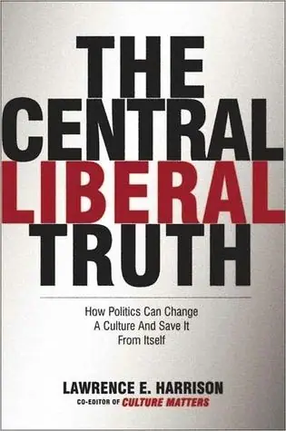 Naslovnica: The Central Liberal Truth: How Politics
