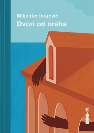 Naslovnica: Dvori od oraha