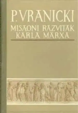 Naslovnica: Misaoni razvitak Karla Marxa