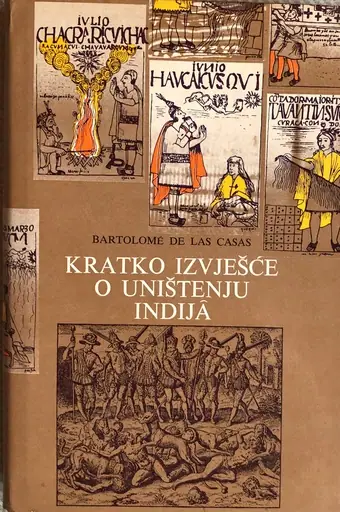 Naslovnica: Kratko izvješće o uništenju Indijâ