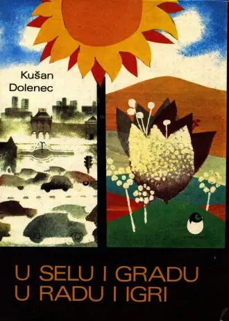 Naslovnica: U selu i gradu u radu i igri