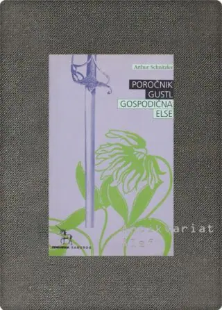 Naslovnica: Poročnik Gustl; Gospodična Else
