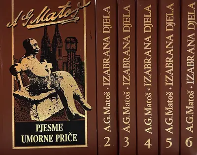 Naslovnica: IZABRANA DJELA A.G. MATOŠA 1-6