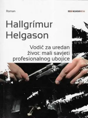 Naslovnica: Vodič za uredan život: mali savjeti profesionalnog ubojice