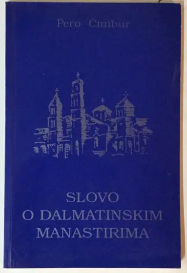 Naslovnica: Slovo o dalmatinskim manastirima