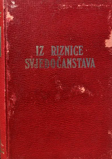 Naslovnica: IZ RIZNICE SVJEDOČANSTVA