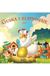 Naslovnica: Guska i zlatno jaje- basne krasne