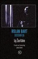 Naslovnica: ROLAN BART - BIOGRAFIJA