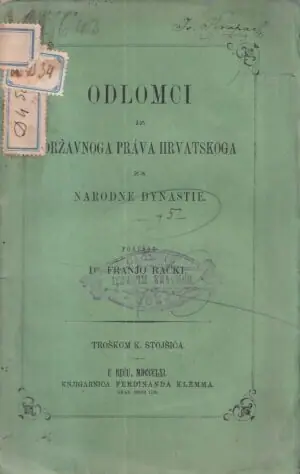 Naslovnica: Odlomci iz državnoga prava hrvatskoga za narodne dynastie