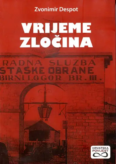 Naslovnica: Vrijeme zločina. Novi prilozi za povijest koprivničke Podravine 1941.-1948.